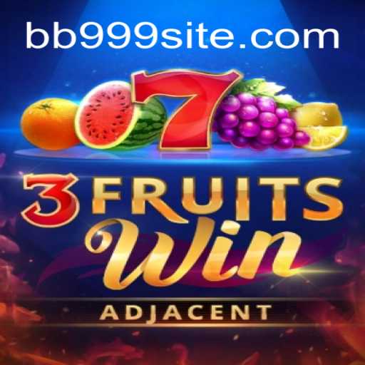 Descubra o Empolgante Mundo de 3FruitsWin: Regras, Estratégias e Atualizações